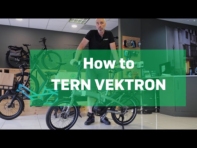 How to use the Tern Vektron